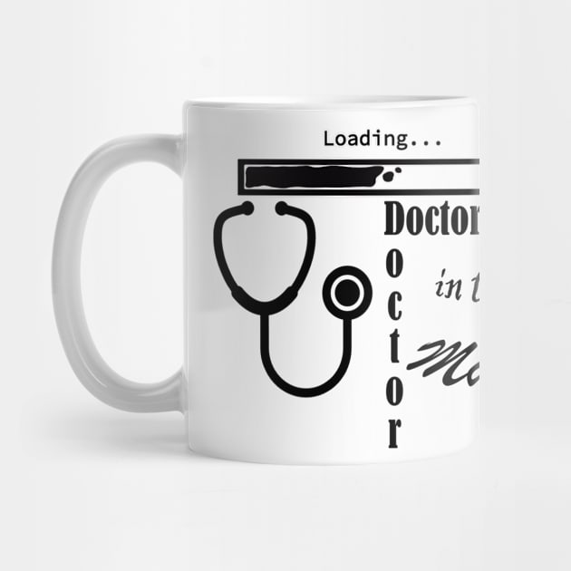 Doctor in the Making by ThinkArtMx